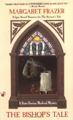 The Bishop's Tale (Sister Frevisse Medieval Mysteries)