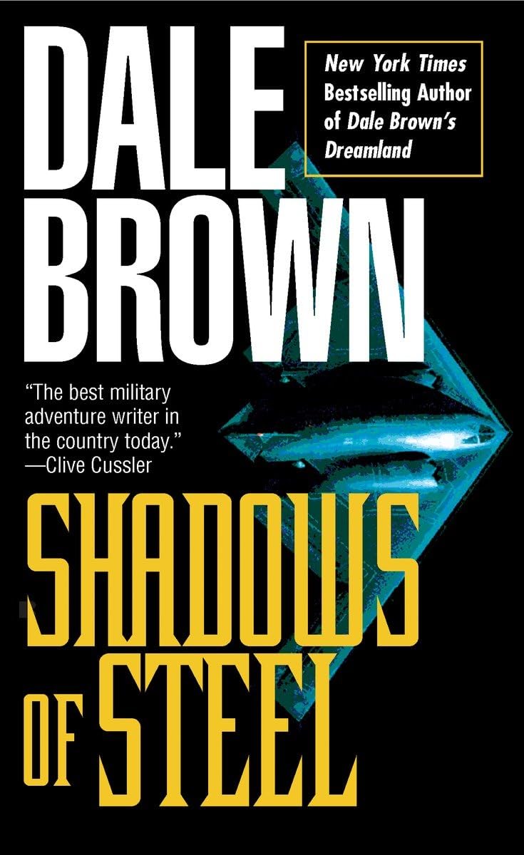 Shadows of Steel (Patrick McLanahan Series)