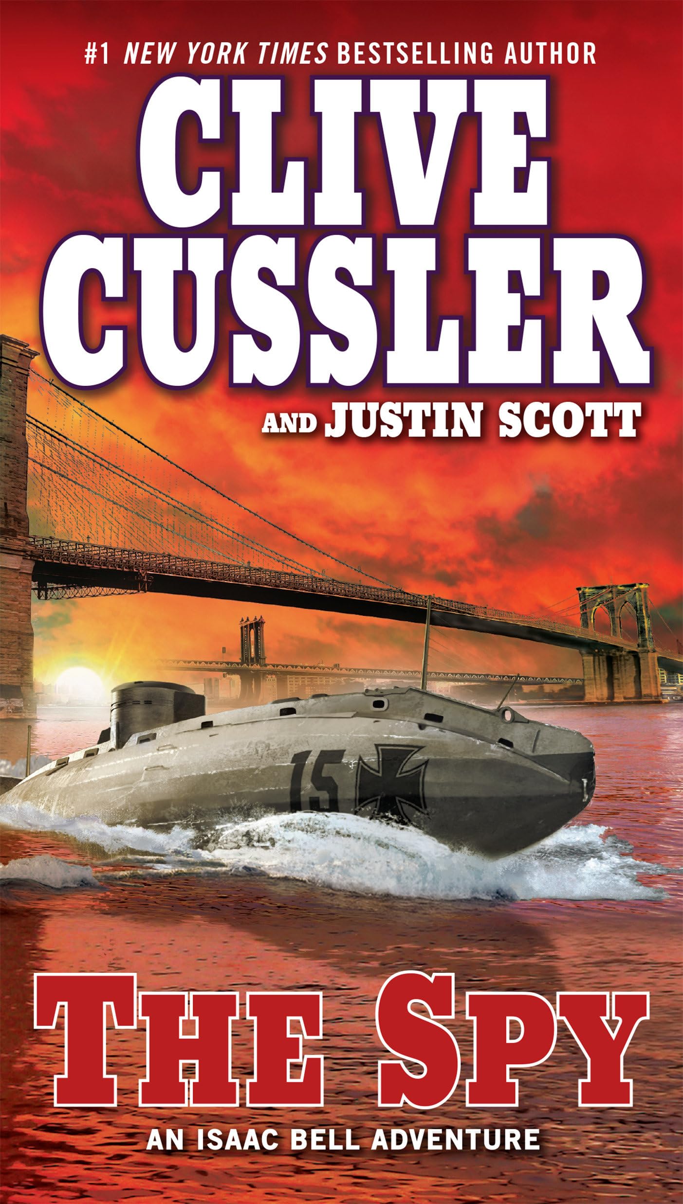 The Spy (An Isaac Bell Adventure)