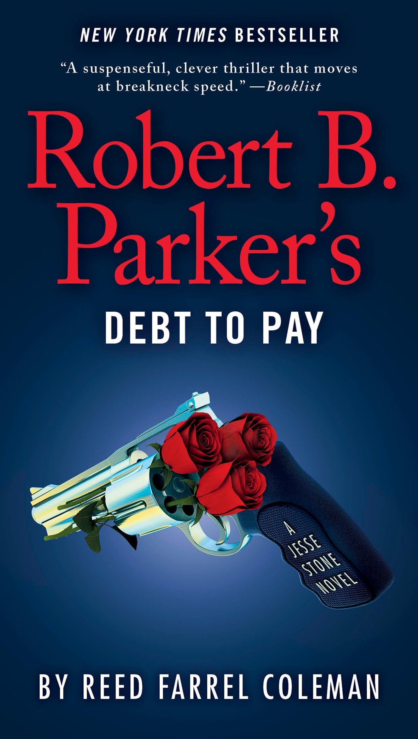 Robert B. Parker's Debt to Pay (A Jesse Stone Novel)