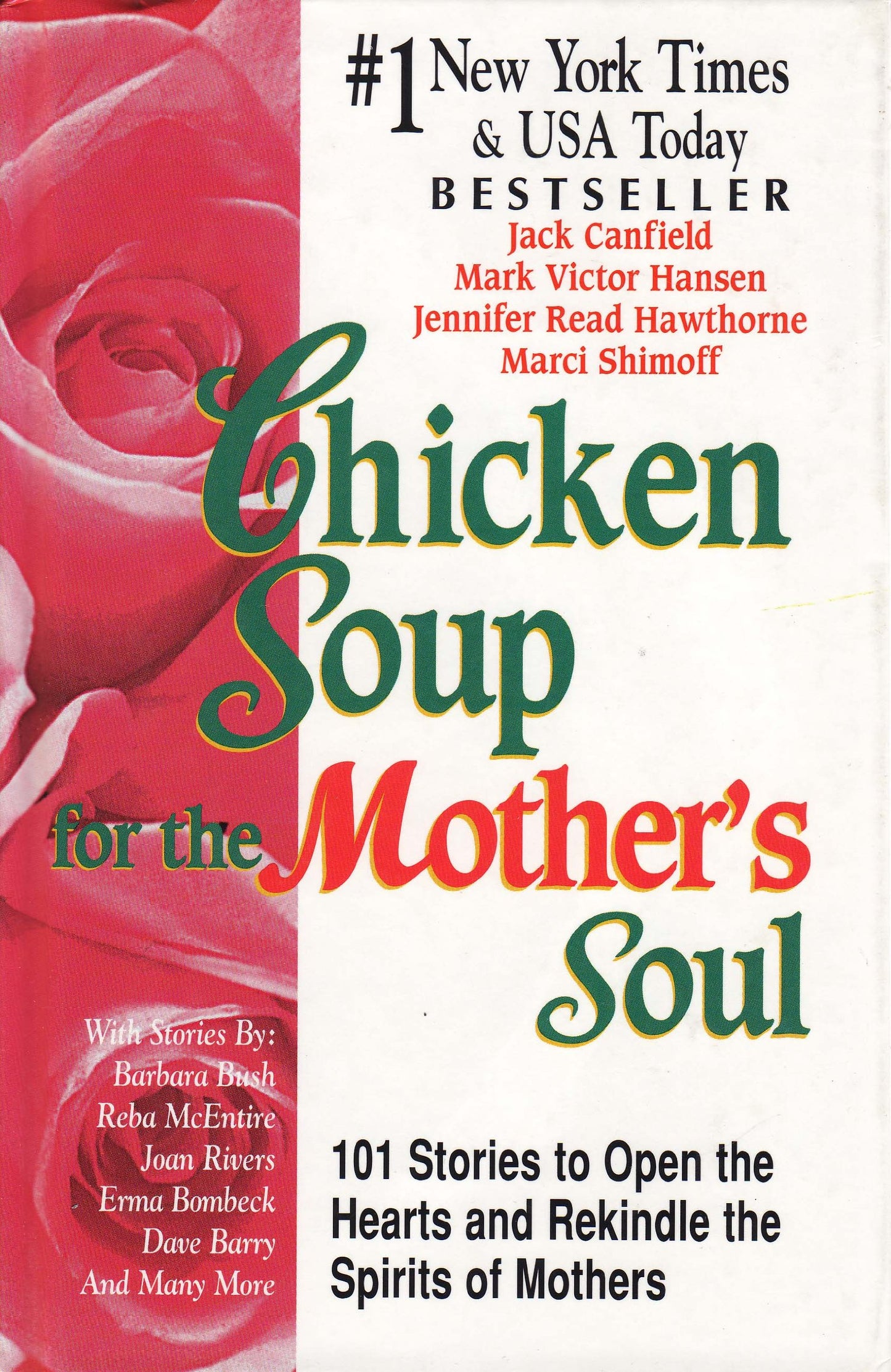 Chicken Soup For The Mother's Soul