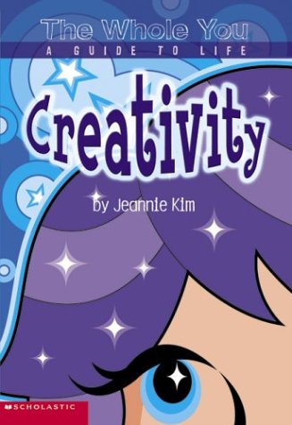 The Whole You: Creativity