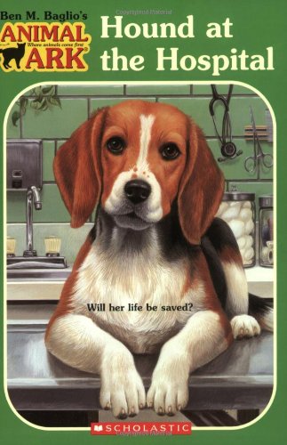Hound at the Hospital (Animal Ark Series #33)