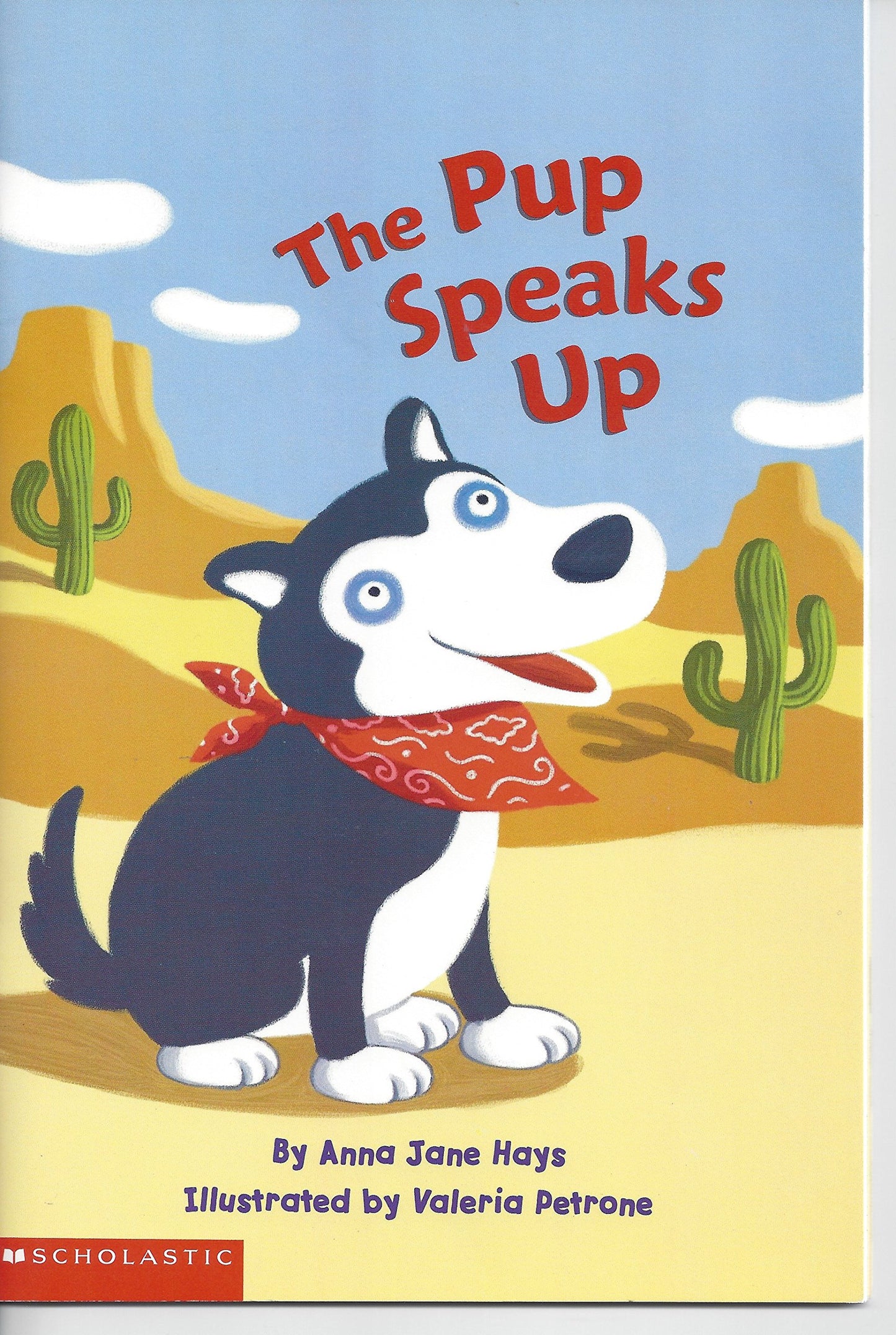 The Pup Speaks Up