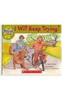 I Will Keep Trying! (The Best Me I Can Be)