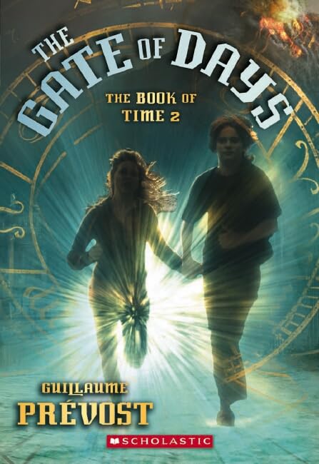 The Gate of Days (The Book of Time 2)