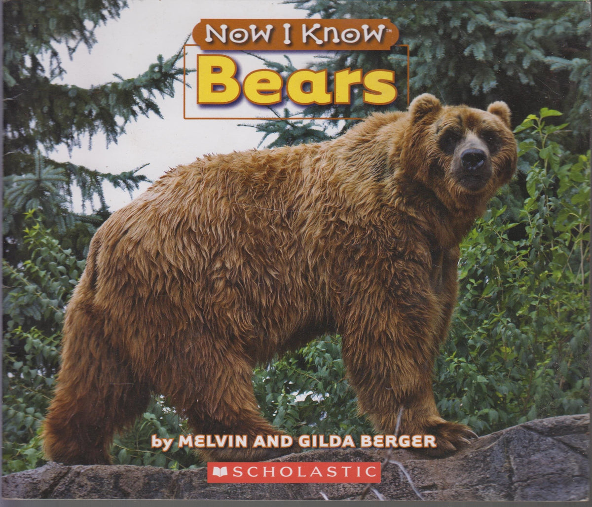 Now I Know: Bears
