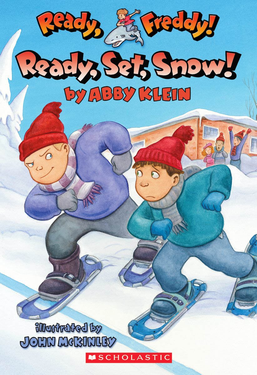 READY, SET, SNOW! (READY, FREDDY