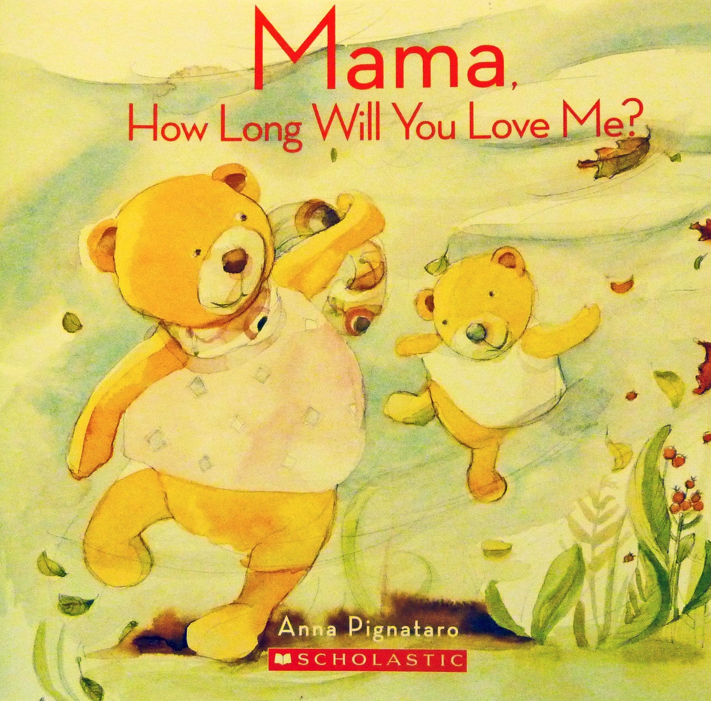 Mama, How Long Will You Love Me?