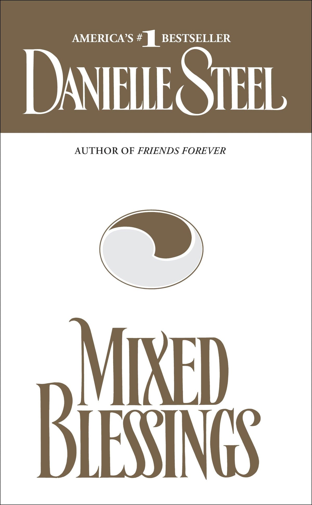 Mixed Blessings: A Novel