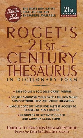 Roget's 21st Century Thesaurus: Updated & Expanded 2nd Edition