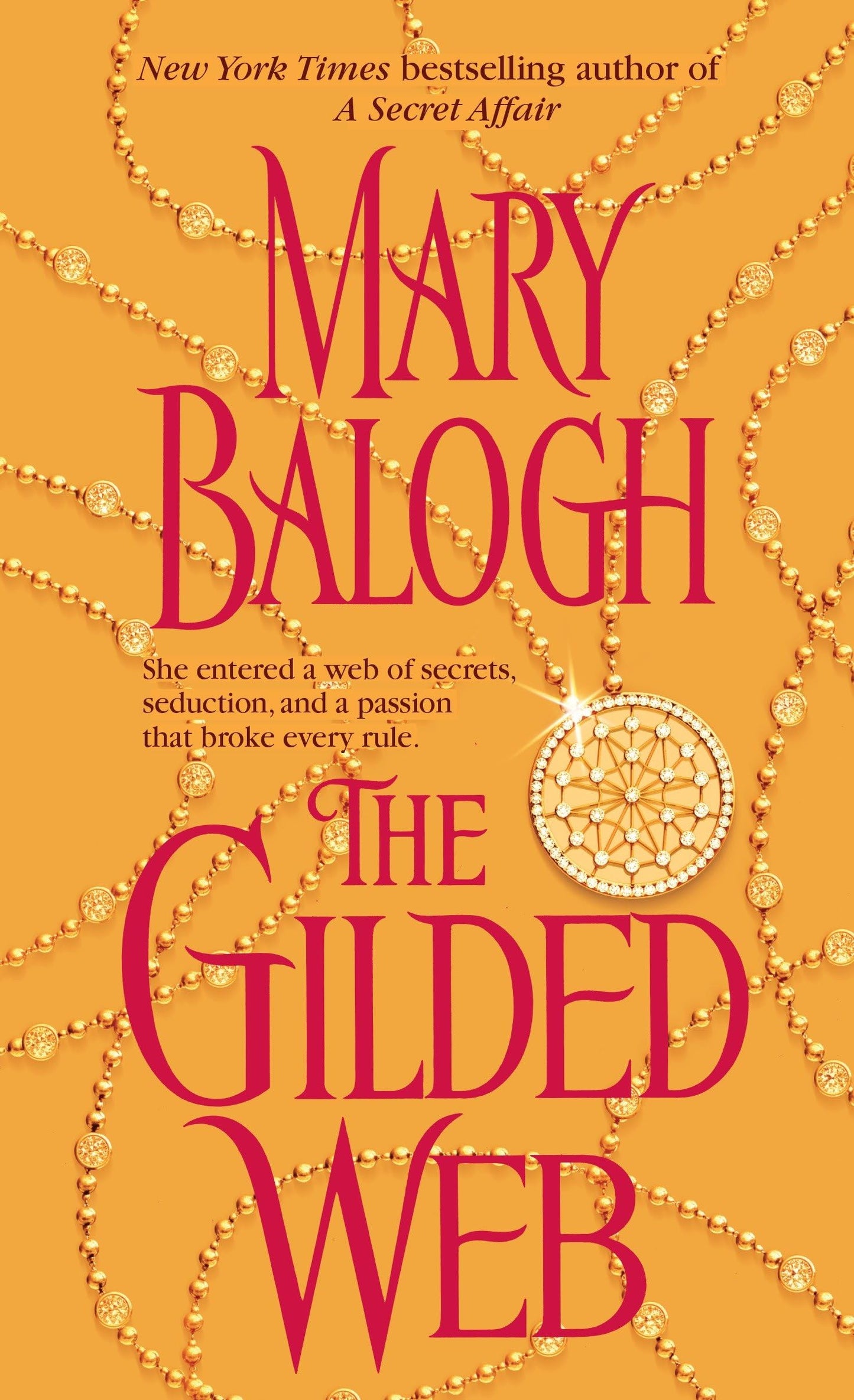 THE GILDED WEB (THE WEB TRILOGY)