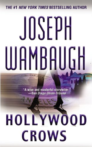 Hollywood Crows: A Novel