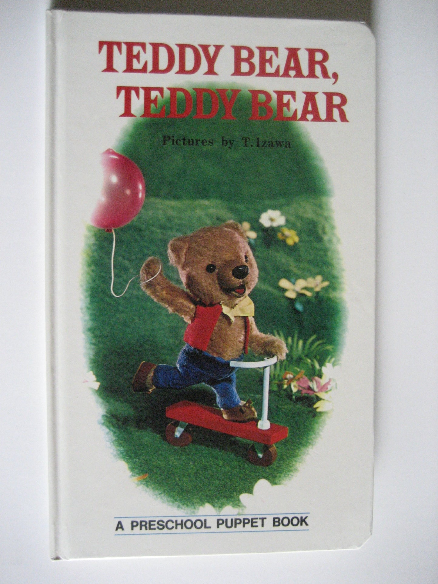 Teddy Bear, Teddy Bear ( a Preschool Puppet Book )