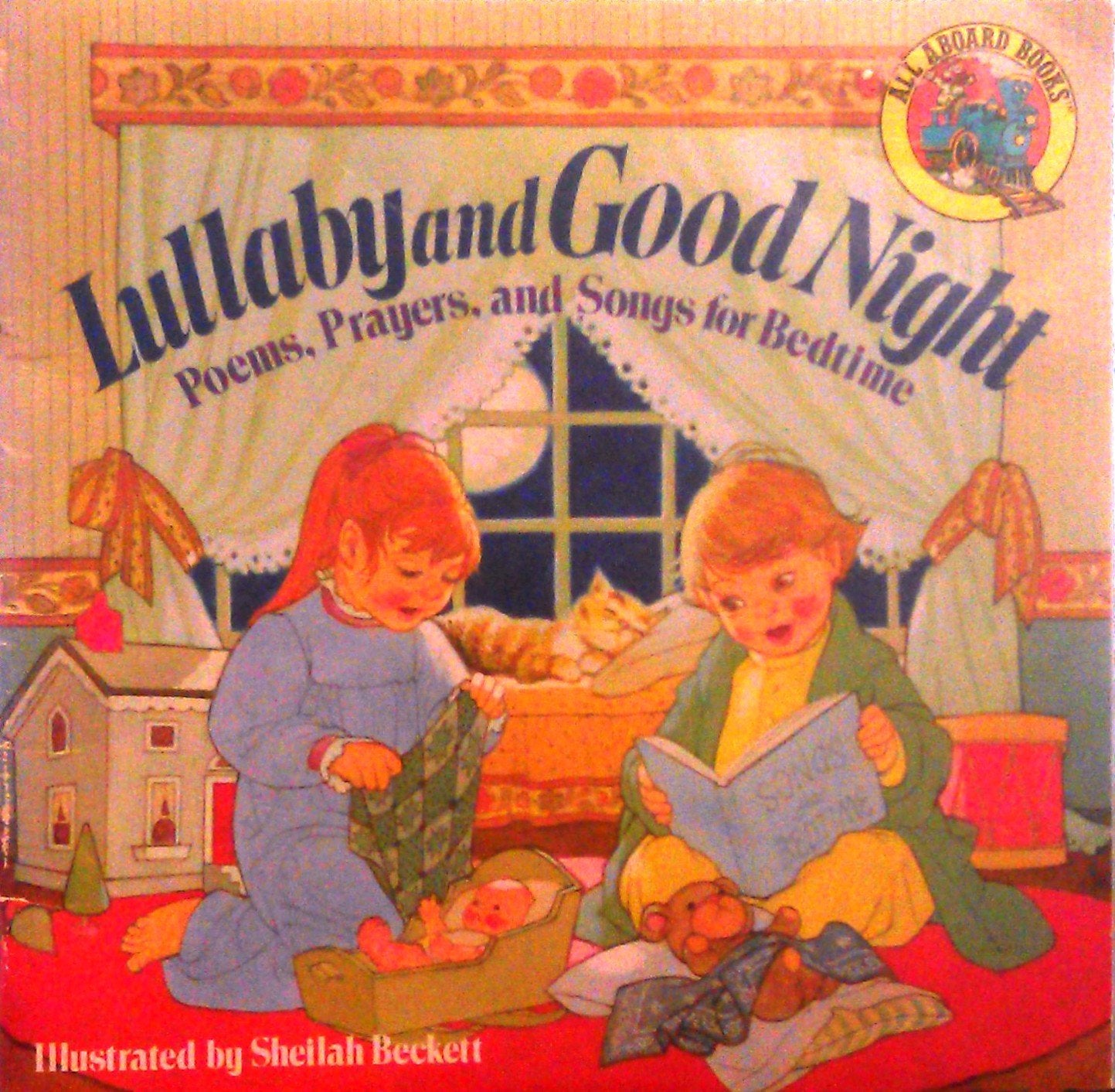 Lullaby and Good Night: Poems, Prayers, and Songs for Bedtime (All Aboard Books)