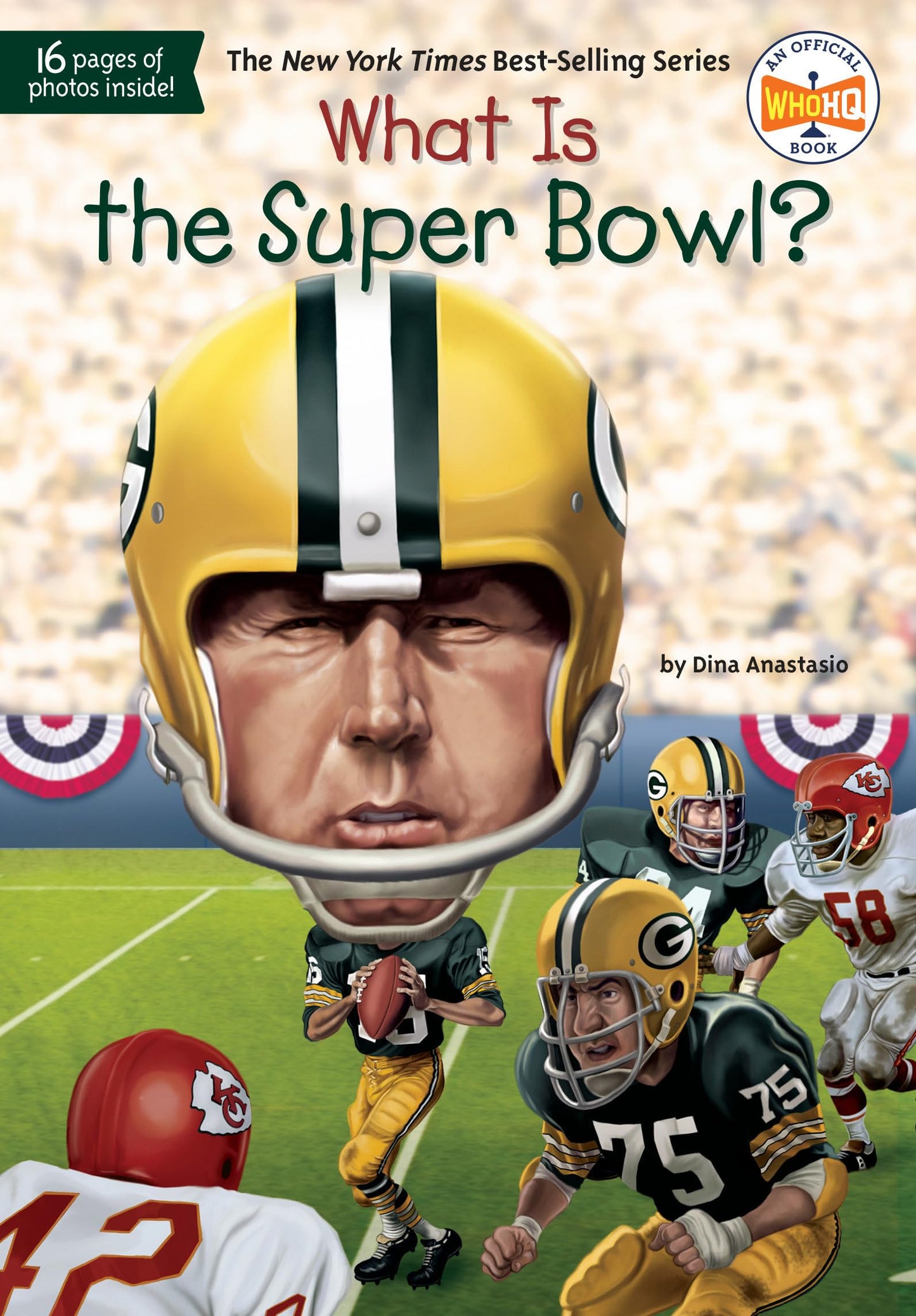 WHAT IS THE SUPER BOWL? (WHAT WA