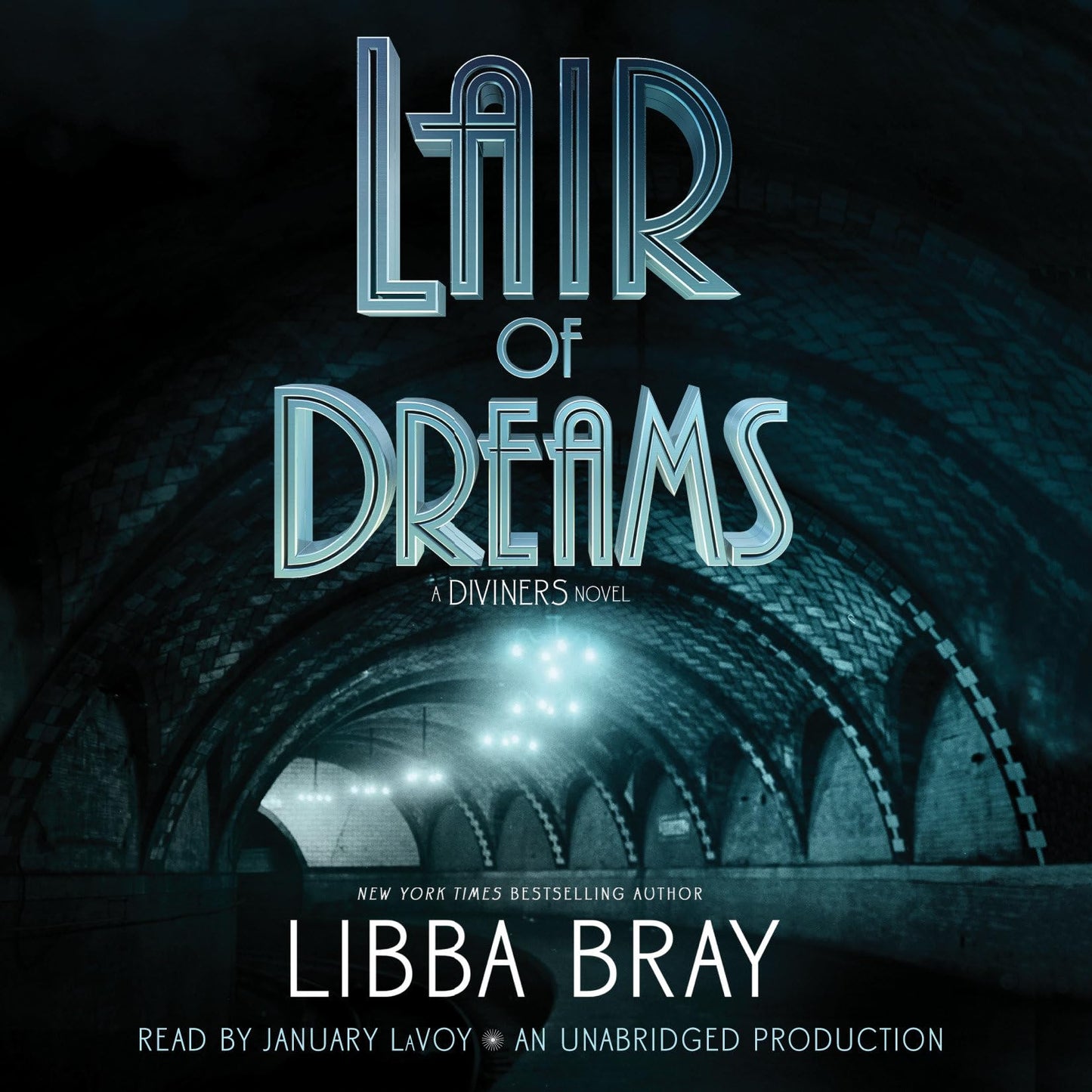 Lair of Dreams: A Diviners Novel (The Diviners)