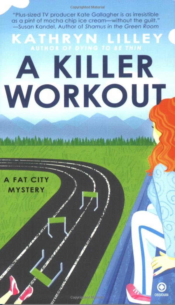 A Killer Workout: A Fat City Mystery