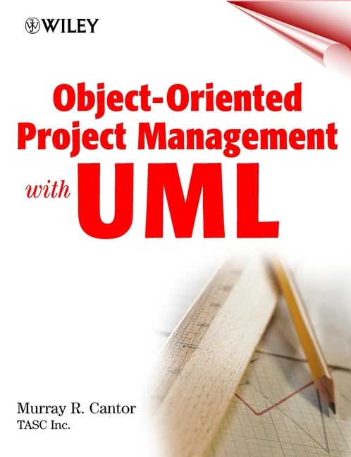 Object-Oriented Project Management with UML