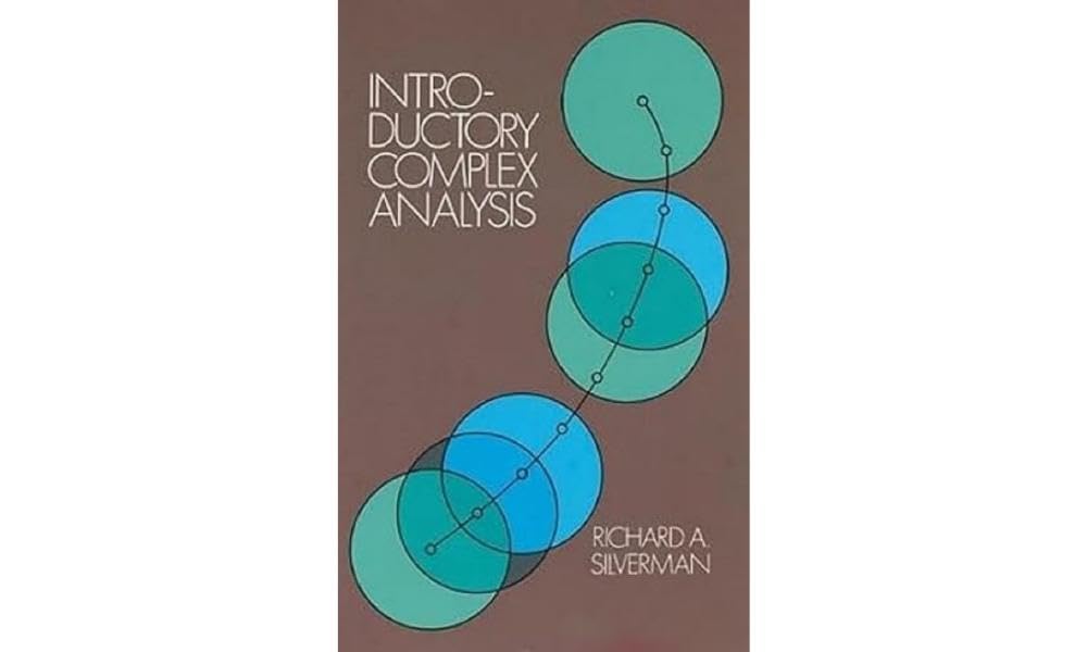 Introductory Complex Analysis (Dover Books on Mathematics)