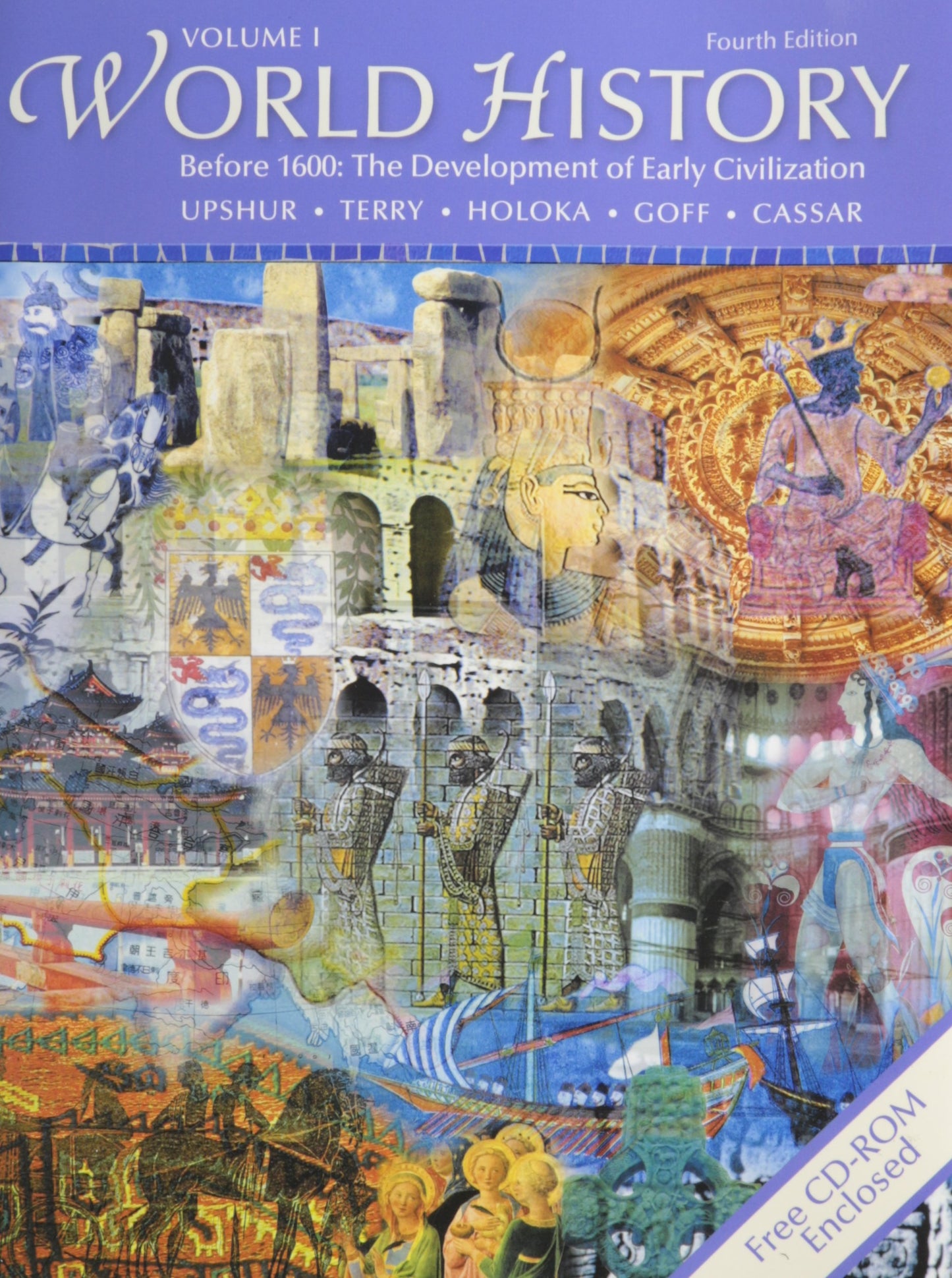 World History, Volume I (with Migrations CD-ROM and InfoTrac)