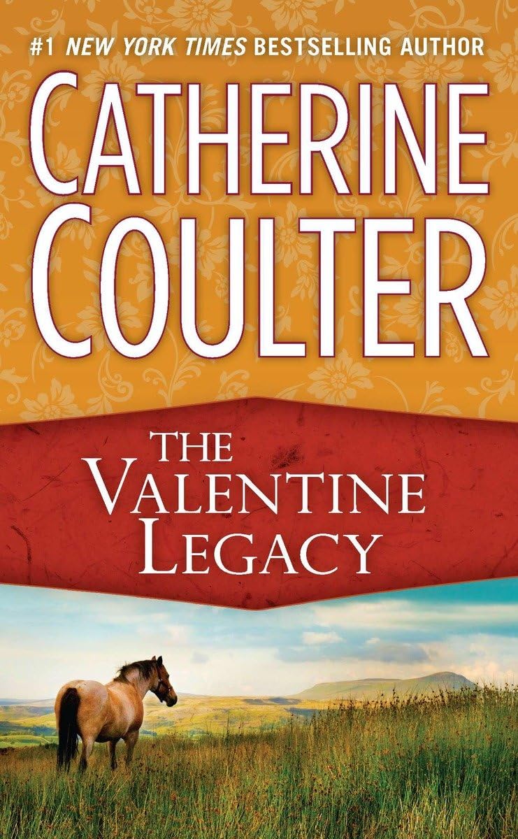 The Valentine Legacy (Legacy Trilogy, Bk 3)