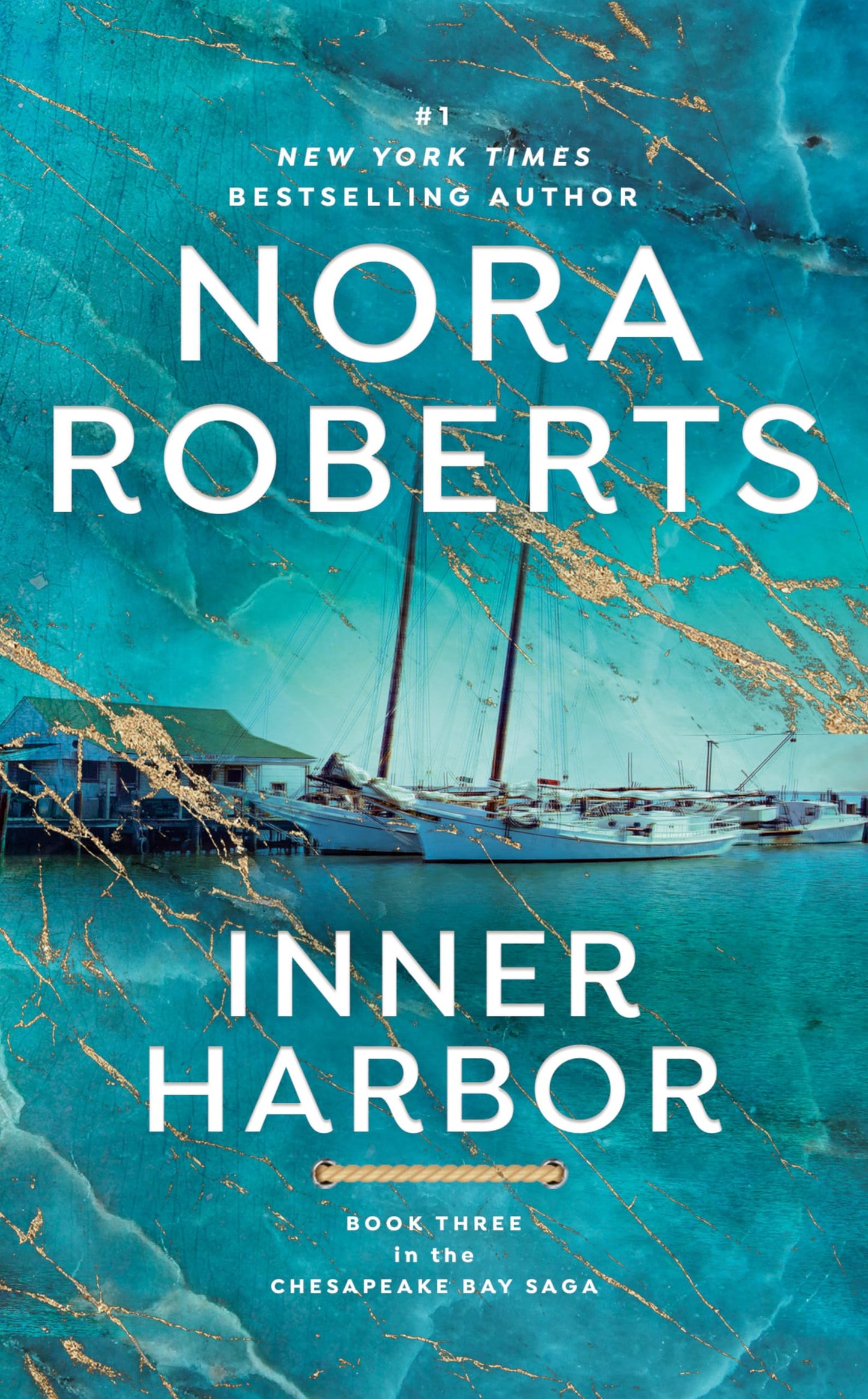 Inner Harbor (The Chesapeake Bay Saga, Book 3)