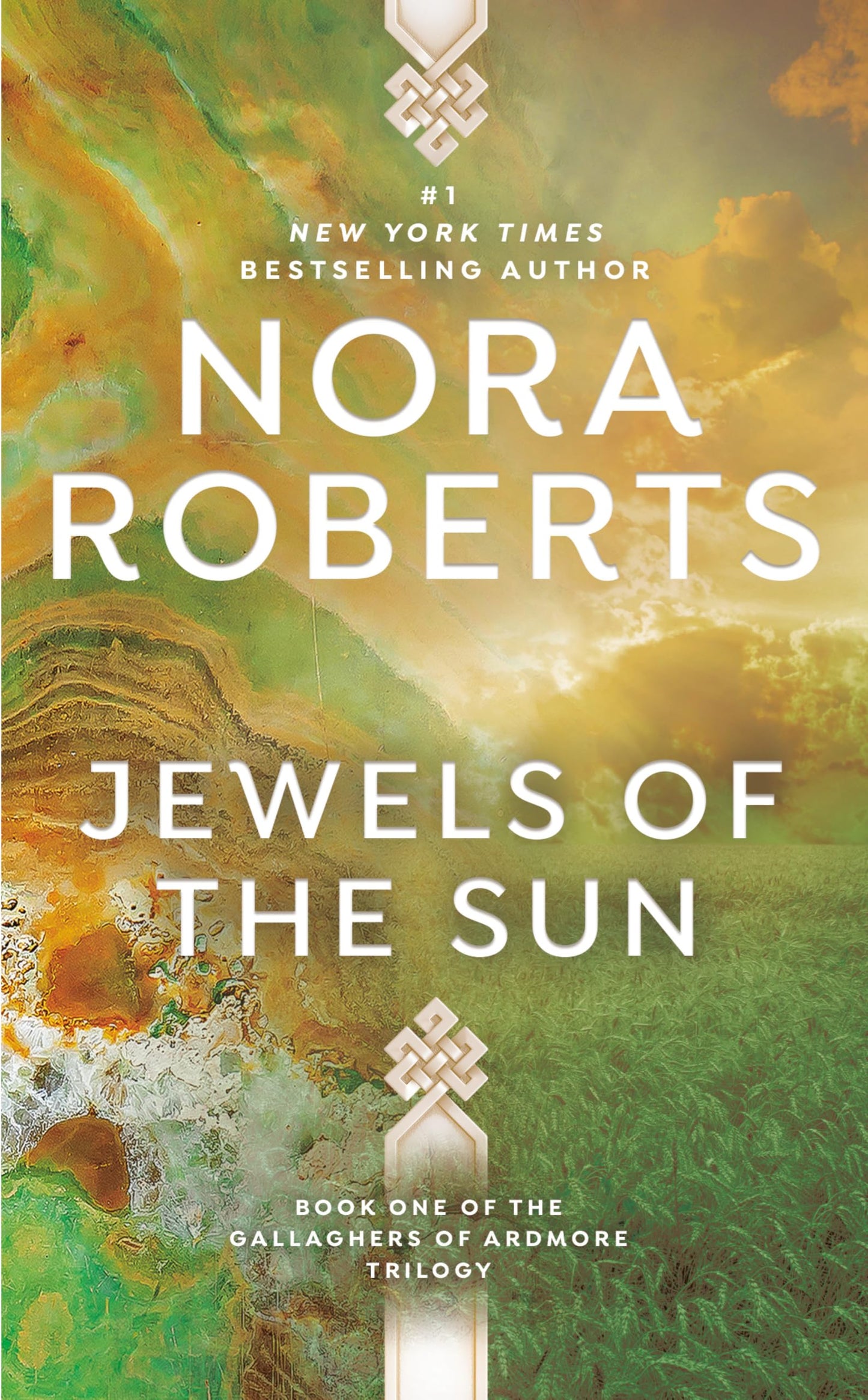 Jewels of the Sun: The Gallaghers of Ardmore Trilogy (Irish Trilogy, Book 1)