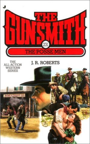 The Posse Men (The Gunsmith #231)