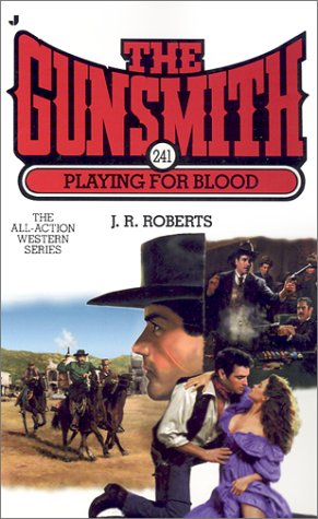 Gunsmith #241: Playing for Blood (Gunsmith, The)