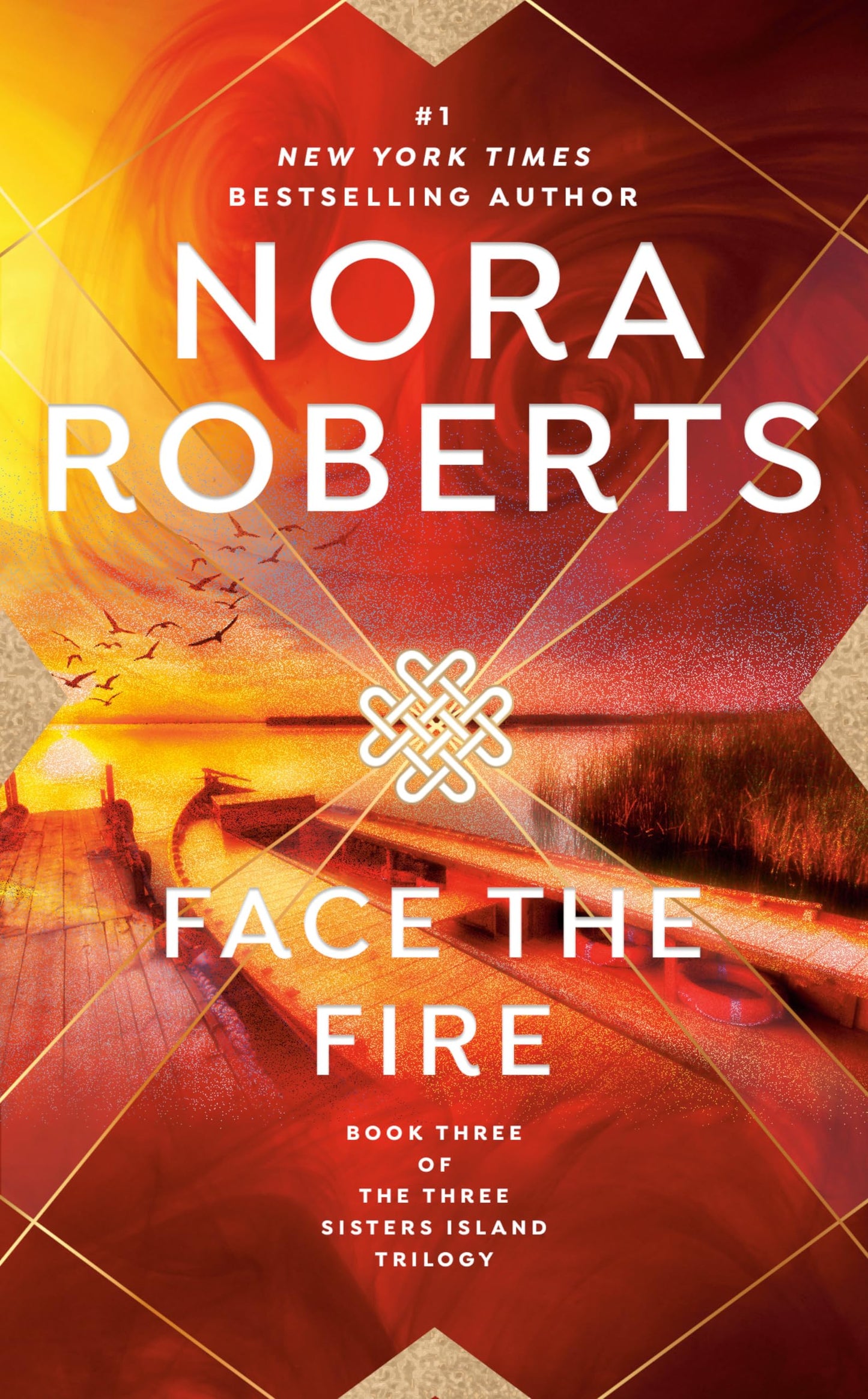 Face the Fire (Three Sisters Island Trilogy)