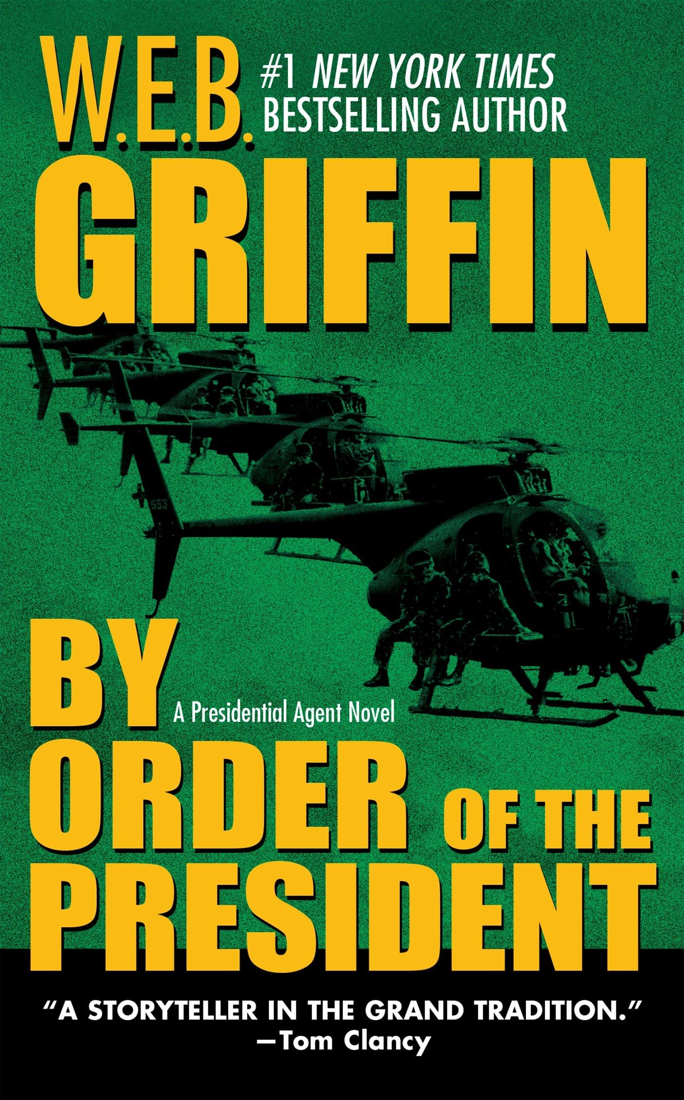 By Order of the President (Presidential Agent, 1)