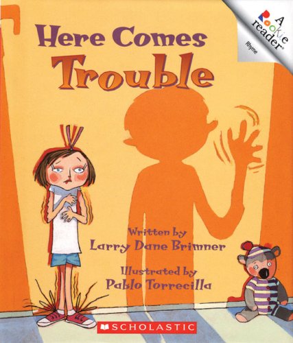 Here Comes Trouble (Rookie Readers)