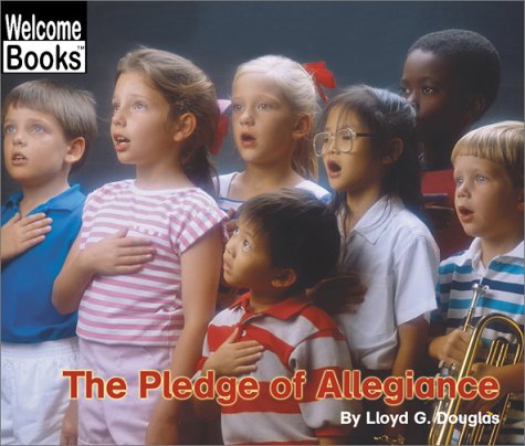 The Pledge of Allegiance (Welcome Books)