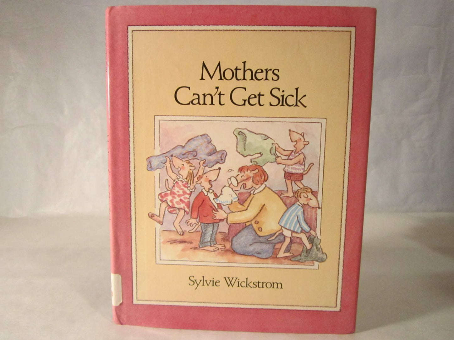 Mothers Can't Get Sick