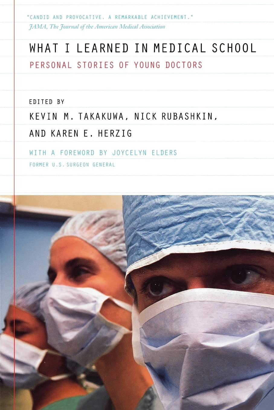 What I Learned in Medical School