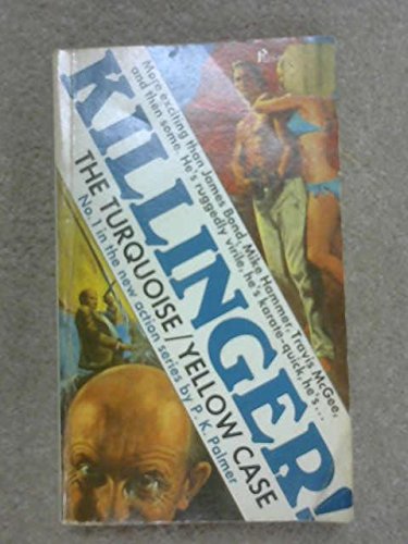 Killinger : The Turquoise-Yellow Case