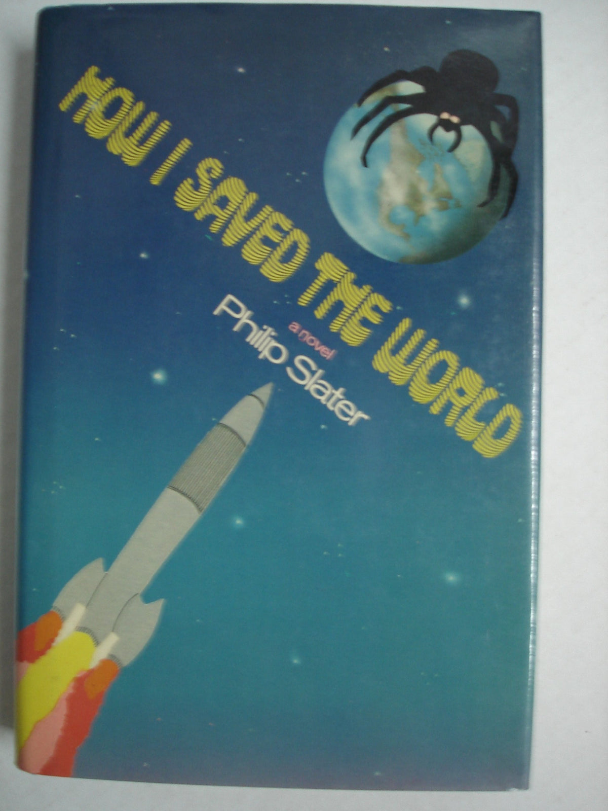 How I Saved the World: 2