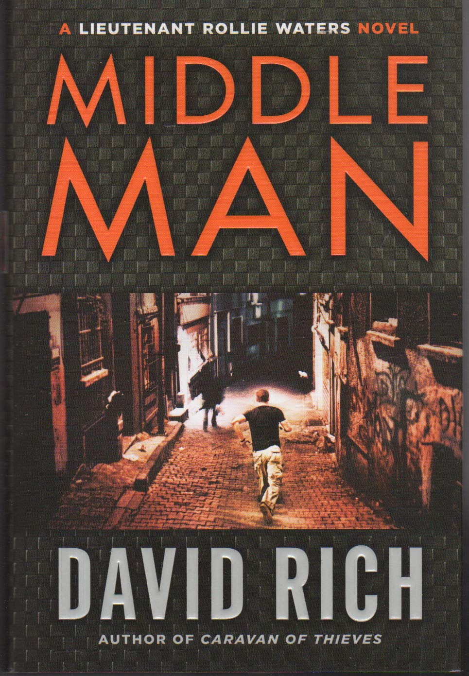 Middle Man: A Lieutenant Rollie Waters Novel