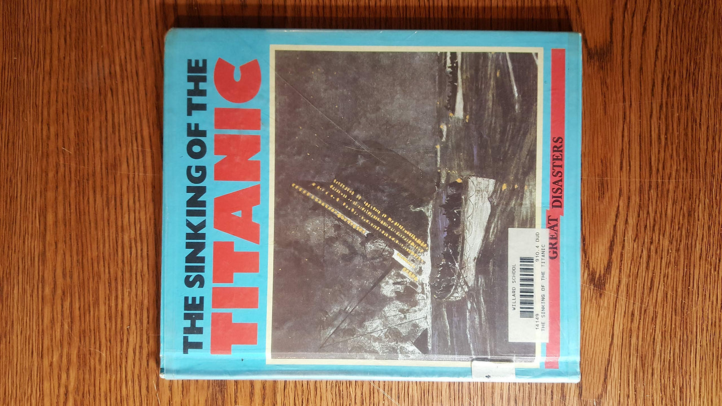 Sinking of the Titanic (Great Disasters)