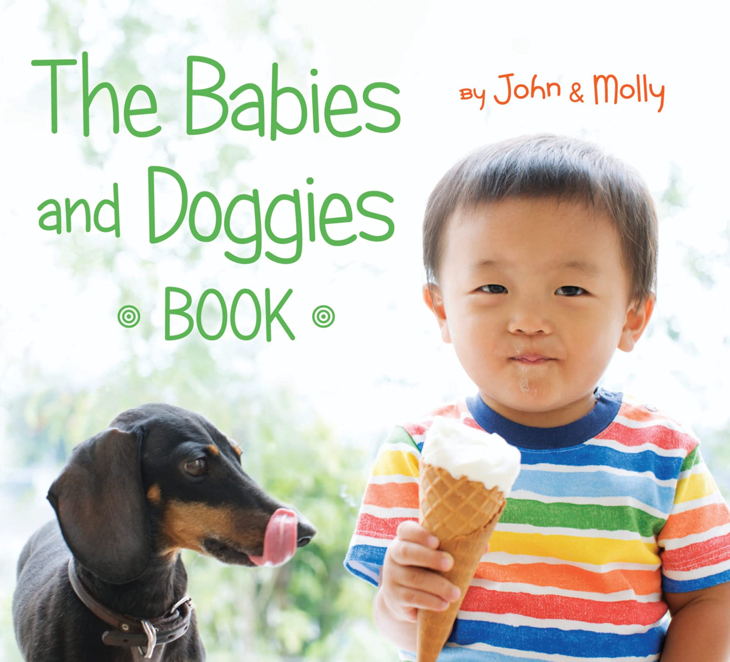 The Babies and Doggies Book: The Babies and Doggies Book