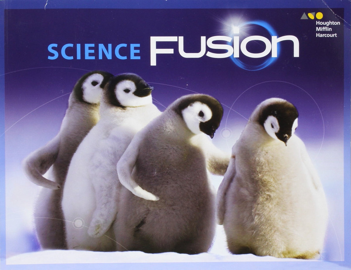 Student Edition Interactive Worktext Grade K 2017 (ScienceFusion)