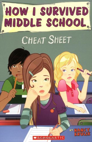 How I Survived Middle School #5: Cheat Sheet
