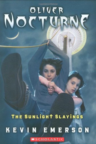 The Sunlight Slayings (Oliver Nocturne #2)