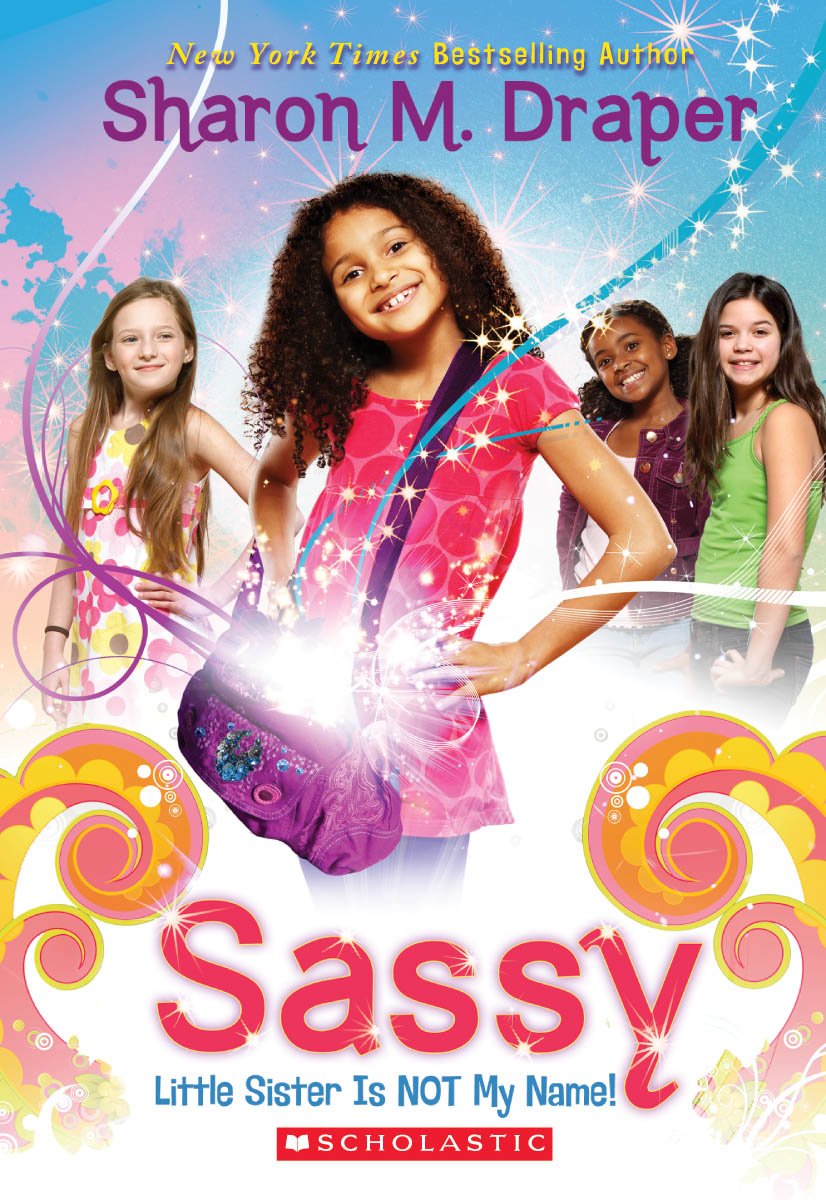 Sassy #1: Little Sister Is Not My Name (1)