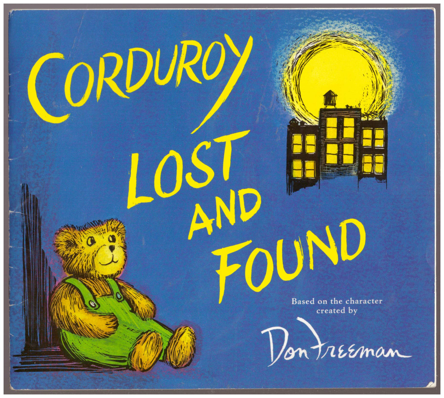 Corduroy Lost and Found (first Scholastic paperback printing, Jan. 2008)