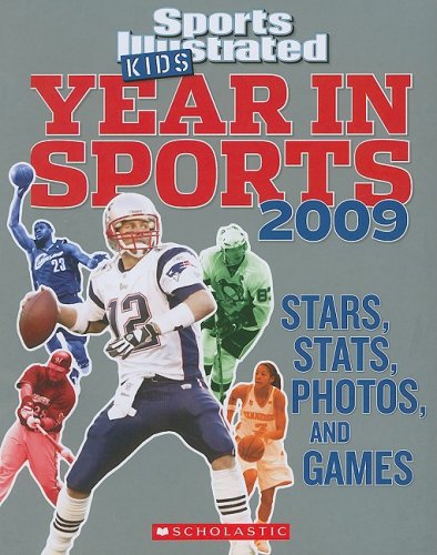 Sports Illustrated Kids Year In Sports 2009 (Sports Illustrated for Kids Year in Sports)