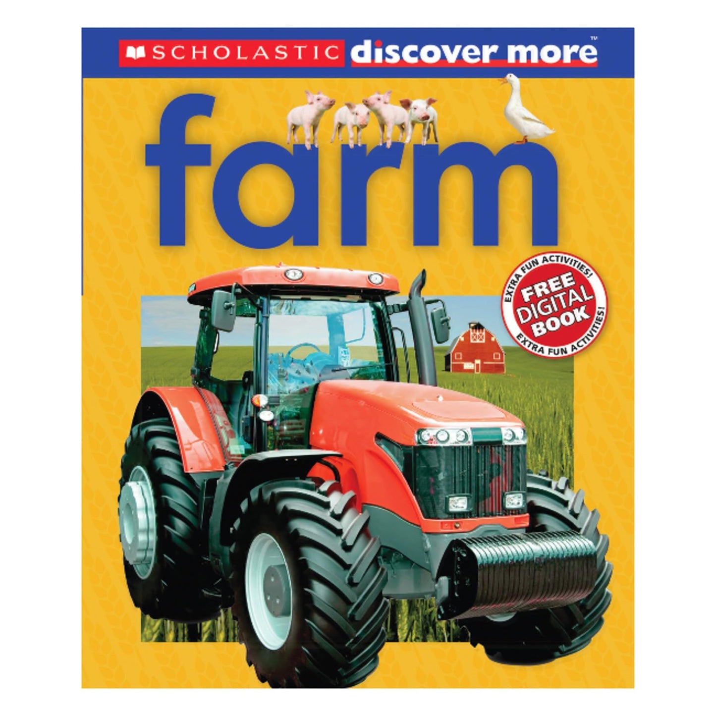 Scholastic Discover More: Farm