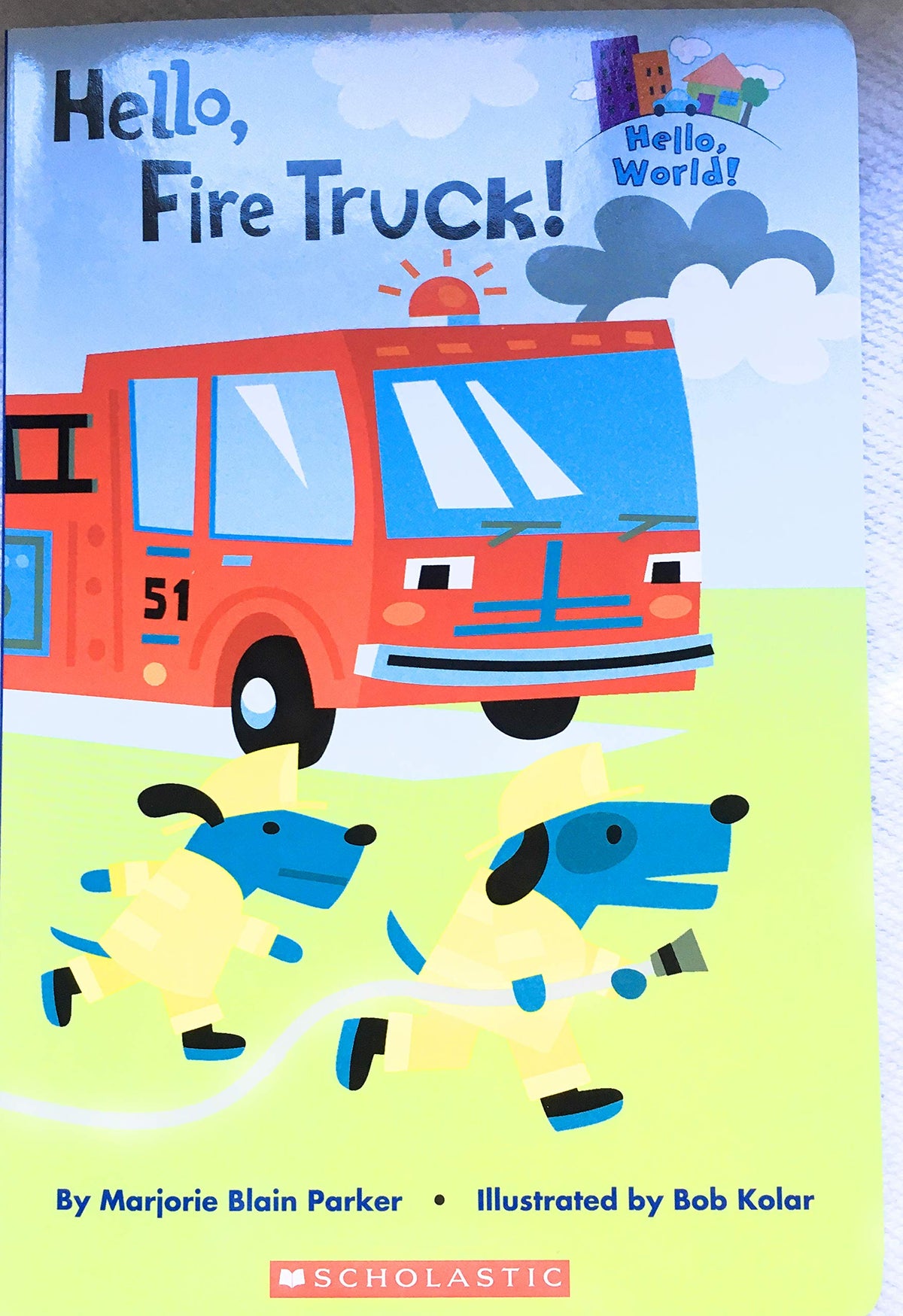 Hello World: Hello, Fire Truck!