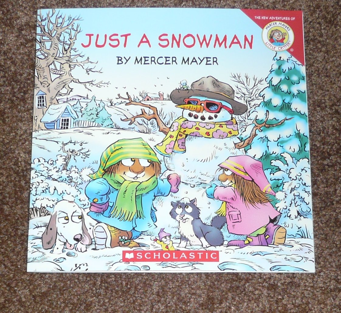 Little Critter: Just a Snowman
